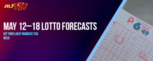 May 12–18 Lotto Forecasts: Get Your Lucky Numbers This Week